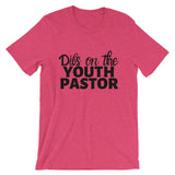 Dibs on the Youth Pastor Short Sleeve Tee