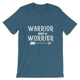 Warrior Not Worrier Short Sleeve Tee