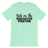 Dibs on the Executive Pastor Short Sleeve Tee