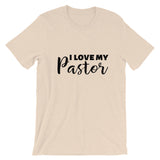 I Love My Pastor Short Sleeve Tee